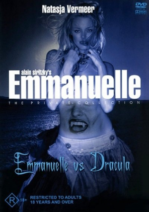 Emmanuelle Private Collection: Emmanuelle vs. Dracula (2004) Natasja Vermeer, Beverly Lynne, Kelsey Heart