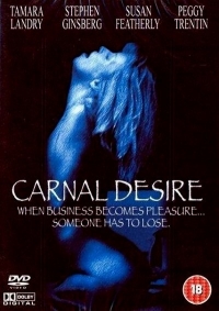 Eric Gibson - Carnal Desires (1999) Tamara Landry, Steven Ginsburg, Susan Featherly
