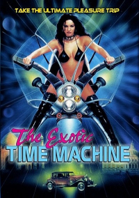 The Exotic Time Machine (1998) Felicia Sinclair | Gabriella Hall, Joseph Daniels, Nikki Fritz