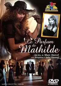 Le Parfum De Mathilde (CENSORED / 1994)