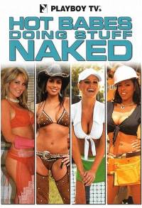 Hot Babes Doing Stuff Naked (2007) 1080p
