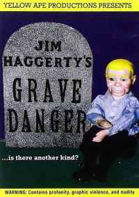 Grave Danger (2009) Jim Haggerty