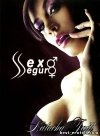 Sexo Seguro (2006-2007)
