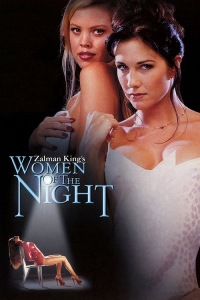 Women of the Night (2001) Zalman King
