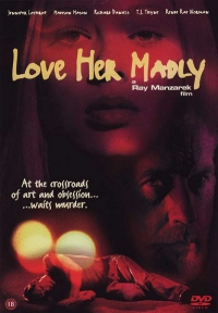 Love Her Madly (2000) Ray Manzarek