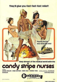 Candy Stripe Nurses (1974) Alan Holleb