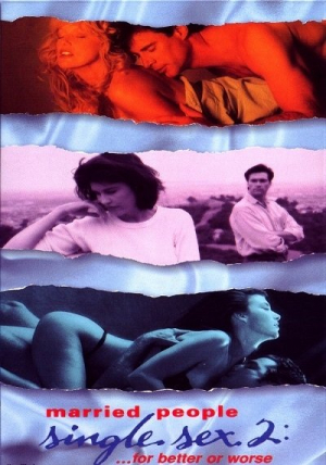 Married People Single Sex 2: For Better or Worse (1995) Mike Sedan / Kathy Shower, Craig Stepp, Rainer Grant