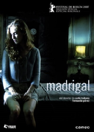 Madrigal (2007) Fernando Pérez