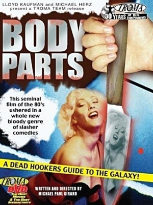 Body Parts (1992) Michael Paul Girard | Teri Marlow, Richard Monda, Clement von Franckenstein