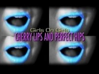 Cherry Lips And Perfect Hips (2009)